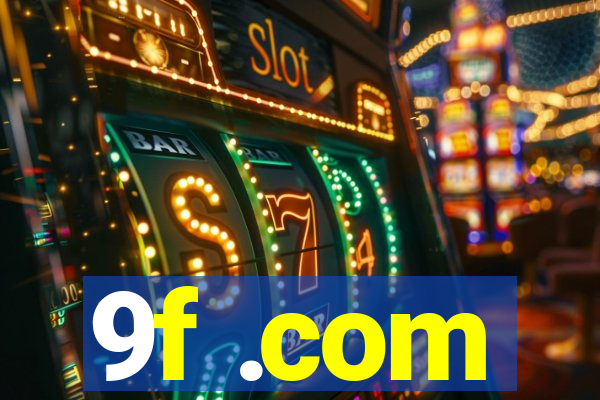 9f .com